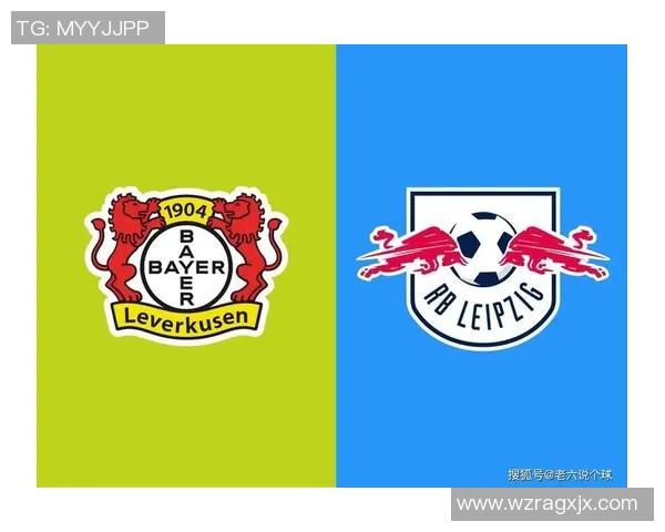 中超激战：莱比锡与国米鏖战至平局补时进球引发全场狂欢解析战术细节